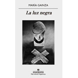 La Luz Negra