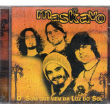 Cd Maskavo - O Som Que Vem Da Luz Do Sol - Orig Lacr Fábrica