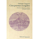 Cien Poemas Escogidos - Giuseppe Ungaretti