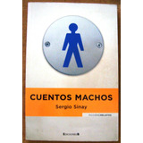 Cuentos Literatura Argentina Sergio Sinay