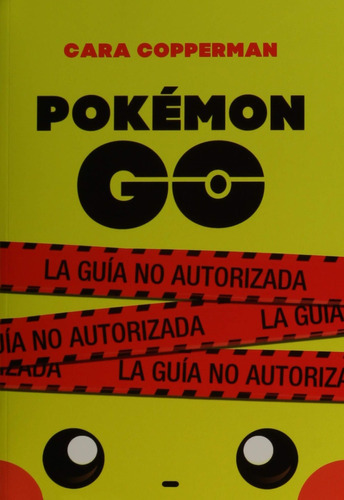 Pokemon Go., De Cara Copperman. Editorial Puck, Tapa Blanda En Español, 2019