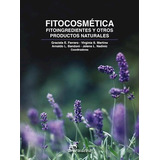 Bandoni Fitocosmetica Fitoingredientes 1ed/2012 Nuevo Envíos