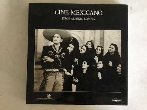 Cine Mexicano - Jorge Alberto Lozoya (firmado)