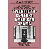 Libro A Critical Introduction To Twentieth-century Americ...