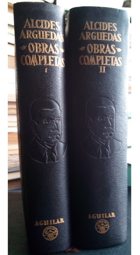 Alcídes Arguedas Obras Completas 2ts Aguilar 1959 1º Edición