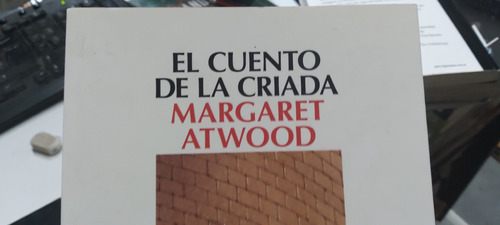 El Cuento De La Criada Margaret Atwood