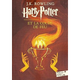 Harry Potter Et La Coupe De Feu - Harry Potter 4 - Folio Jun