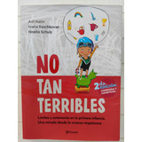 No Tan Terribles -libro- Como Nuevo! 2da Edición Aumentada