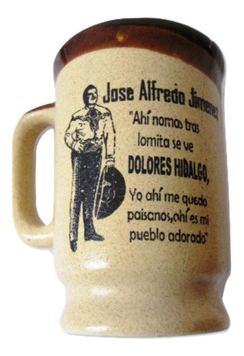 $ Antiguo Taza Jose Alfredo Jimenez El Rey Barro Antiguedad.