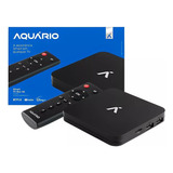 Tv Box Aquario 4k Stv-3000 8gb/ 1 De Homologado Pela Anatel