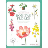 Libro Dibujar Y Pintar Bonitas Flores De Park Kyehyun Ilus B