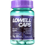 Lowell Caps Vitaminas E Nutrição Capilar - 30cps
