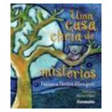 Livro Uma Casa Cheia De Mistérios - Fabiana Fortini Alenquer [2007]