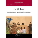 Libro Earth Law : Emerging Ecocentric Law--a Guide For Pr...