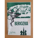Programa Antiguo Teatro Opera - Beriozka Moscu 1962 Urss