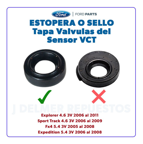 Sello O Estopera Sensor Vct Explorer 4.6/fx4/expedition 5.4 Foto 3