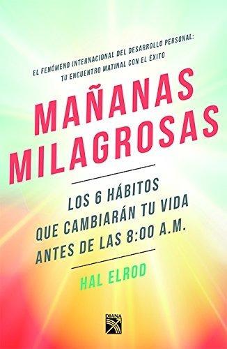 Mañanas Milagrosas Edicion En Español
