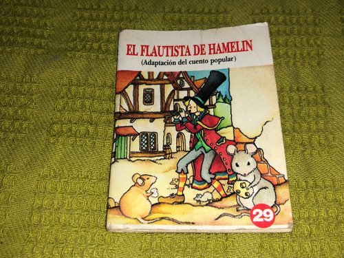 El Flautista De Hamelin - Colección Minibiblioteca Trapito