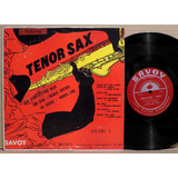 Tenor Sax Vol 3 Ben Wester Ike Quebec Don Byas Jazz 10' Lp 