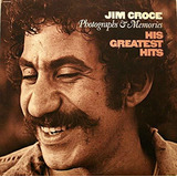 Jim Croce: Fotografías Y Recuerdos Sus Grandes Éxitos.