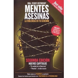 Libro Mentes Asesinas La Violencia En Tu Cerebro 2  Original