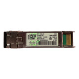 Cisco Sfp-10g-lr 10g Base-lr Trasnceiver Original Holograma 