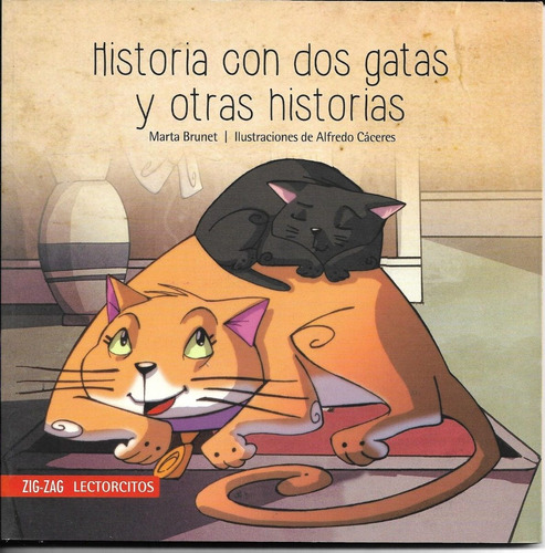 Historia De Dos Gatas Y Otras Historias, Marta Brunet, Zz