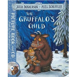 The Gruffalos Child -  Book And Cd - Julia Donaldson, De Donaldson, Julia. Editorial Macmillan Children Books, Tapa Blanda En Alemán, 2016