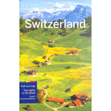 Switzerland 10º Edition - Lonely Planet