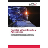 Libro: Realidad Virtual: Estudio Y Aplicaciones: Difusión, M