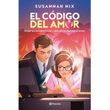 Libro El Código Del Amor - Susannah Nix