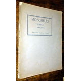 Moscheles Estudios De Perfeccionamiento Piano Op 70