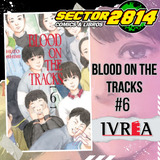 Blood On The Tracks #6 -sector 2814 Ivrea