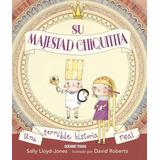 Su Majestad Chiquitita. Sally Lloyd-jones - Océano Travesía