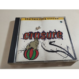 Erasure - The Two Ring Circus - Made In Usa