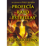 La Profecia Del Rayo Y Las Estrellas, De Rick Riordan. Editorial Montena, Tapa Dura En Español, 2023