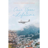 Libro Once Upon A Lifetime - Lolita Jean Frederick-harris