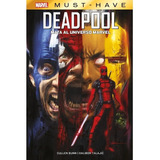 Marvel Must Have 05 - Deadpool Mata Al Universo Marvel