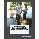 Libro: Fire Prevention Inspection And Code 4th E