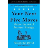 Your Next Five Moves: No Aplica, De Patrick Bet David. Editorial Simon & Schuster, Tapa Blanda, Edición No Aplica En Inglés