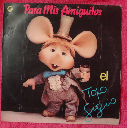 El Topo Gigio - Para Mis Amiguitos - Lp Disco De Vinilo 