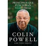 Principios Que Funcionan: En La Vida Y El Liderazgo