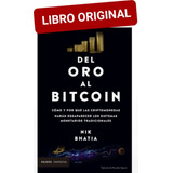 Del Oro Al Bitcoin ( Libro Nuevo Y Original ) 