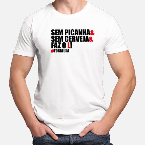 Camiseta Camisa Baby Look Fora Lula Brasil 100% Algodão Md1
