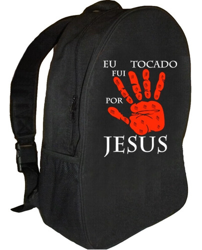 Mochila Fui Tocado Por Jesus Ref=37 Costura Reforçada