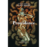Providence - Jacen Burrows/alan Moore