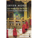 Montañas De Buda,las - Javier Moro