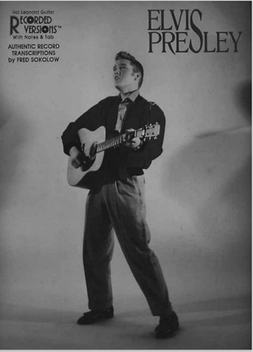 Elvis Presley Recorded Version/ Partitura Tablatura Guitarra