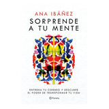 Libro Sorprende A Tu Mente - Ana Ibáñez