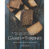 Libro A Special Anthology Of Recipes From Games Of Throne...